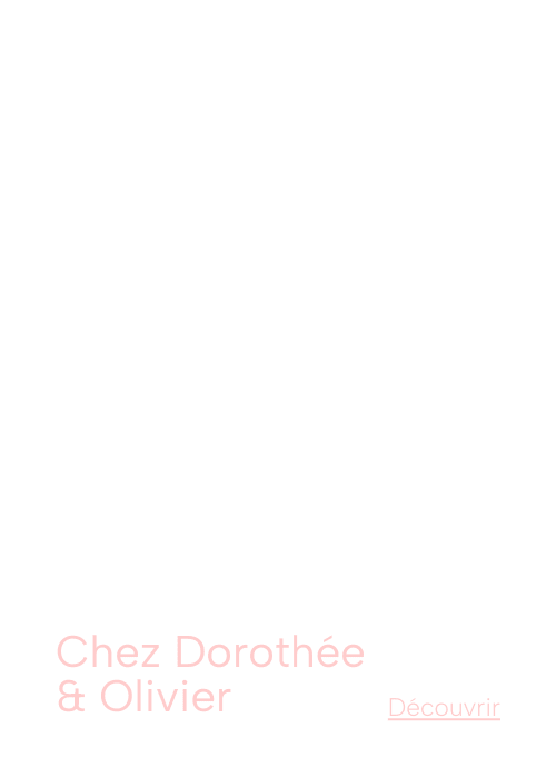 Chez Dorothée et Olivier